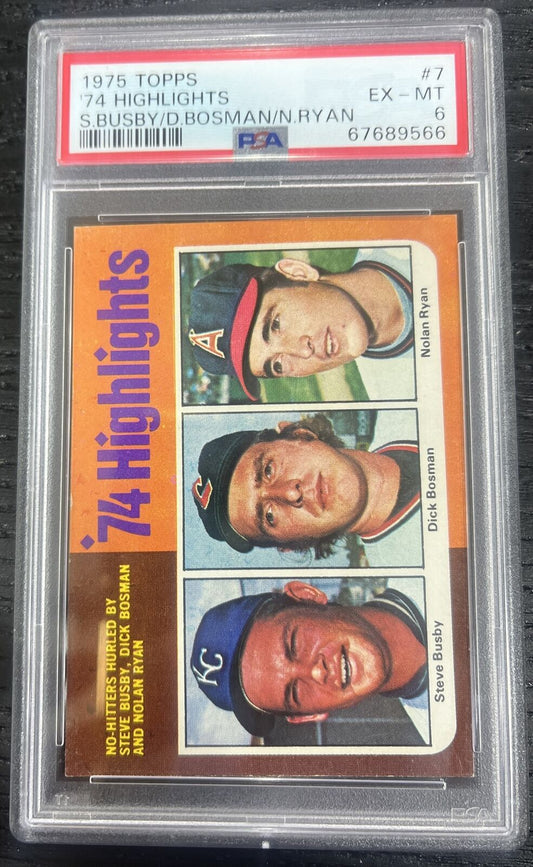 1975 Topps 74 Highlights Nolan Ryan Busby Bosman #7 PSA 6