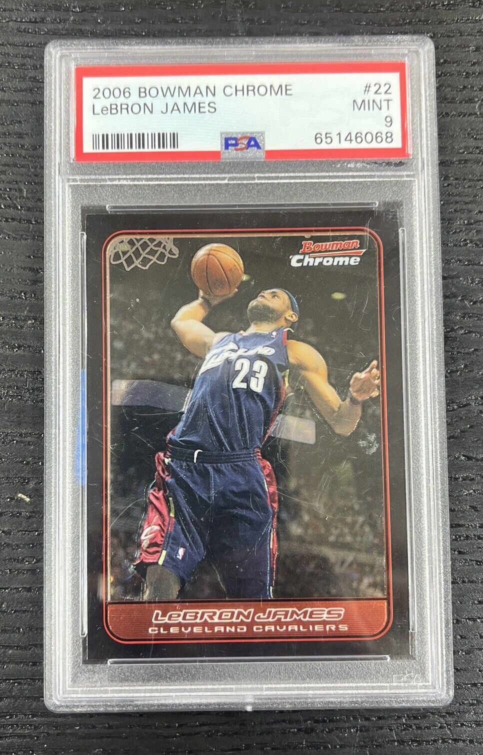 2006-07 Bowman Chrome Lebron James #22 PSA 10 Cavaliers